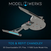 1/1000 TOS and Refit Chandley Class STL File Download