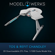 1/1000 TOS and Refit Chandley Class STL File Download