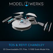 1/1000 TOS and Refit Chandley Class STL File Download