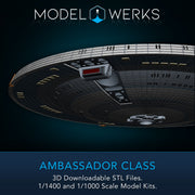 Ambassador Class 1/1000 and 1/1400 Scale — STL File Download