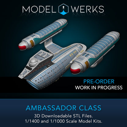 Ambassador Class 1/1000 and 1/14000 Pre-Order