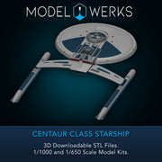 1/1000 1/650 Centaur Class Starship — STL File Download