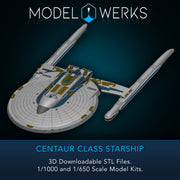 1/1000 1/650 Centaur Class Starship — STL File Download
