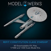 FREE WITH $25 PURCHASE  — Refit Constitution Class 1/1000 & 1/650 Scale  — STL File Download