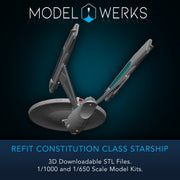 FREE WITH $25 PURCHASE  — Refit Constitution Class 1/1000 & 1/650 Scale  — STL File Download