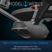 FREE WITH $25 PURCHASE  — Refit Constitution Class 1/1000 & 1/650 Scale  — STL File Download