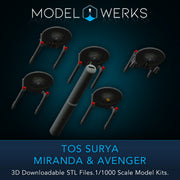 1/1000 TOS Surya / Miranda / Avenger — STL File Download