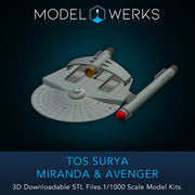 1/1000 TOS Surya / Miranda / Avenger — STL File Download