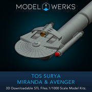 1/1000 TOS Surya / Miranda / Avenger — STL File Download