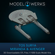 1/1000 TOS Surya / Miranda / Avenger — STL File Download