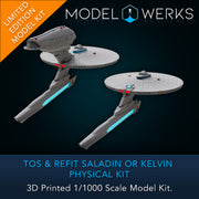 1/000 Saladin / Prime Kelvin Class Physical 3D Printed Kit