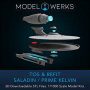 1/1000 TOS and Refit Saladin / Prime Kelvin Class STL File Download
