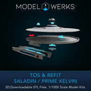 1/1000 TOS and Refit Saladin / Prime Kelvin Class STL File Download