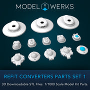 1/1000 Refit Converters Parts Set 1 STL File Download