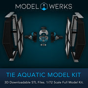 1/72 Scale Tie Aquatic Full Kit STL File Download