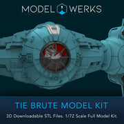 1/72 Scale Tie Brute Full kit STL File Download