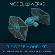 1/72 Scale Tie Ogre Full kit STL File Download