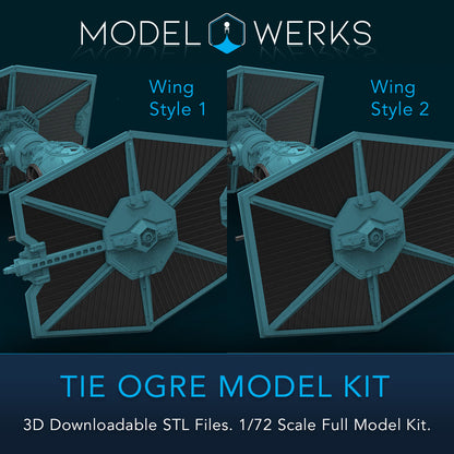 1/72 Scale Tie Ogre Full kit STL File Download